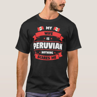 Camiseta Mens Minha Esposa É Peruana Nada Me Assusta Pe Per