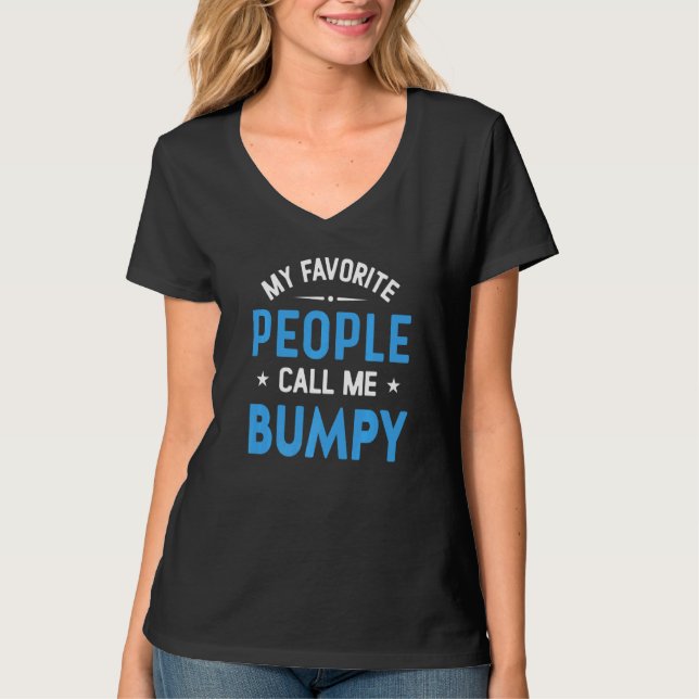 Camiseta Mens Minhas Pessoas Favoritas Me Chamam De "Bumpy  (Frente)