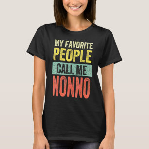 Camiseta Mens Minhas Pessoas Favoritas Me Chamam De Não Pai
