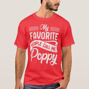Camiseta Mens Minhas Pessoas Favoritas Me Chamam Poppy T Av