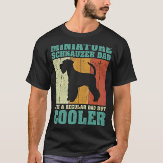 Camiseta Mens Miniatura Schnauzer Pai Como Um Fa De Pai Reg