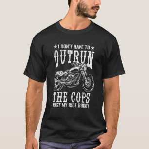 Camiseta Mens Motorcycle Rider Eu Não Tenho Que Ultrapassar