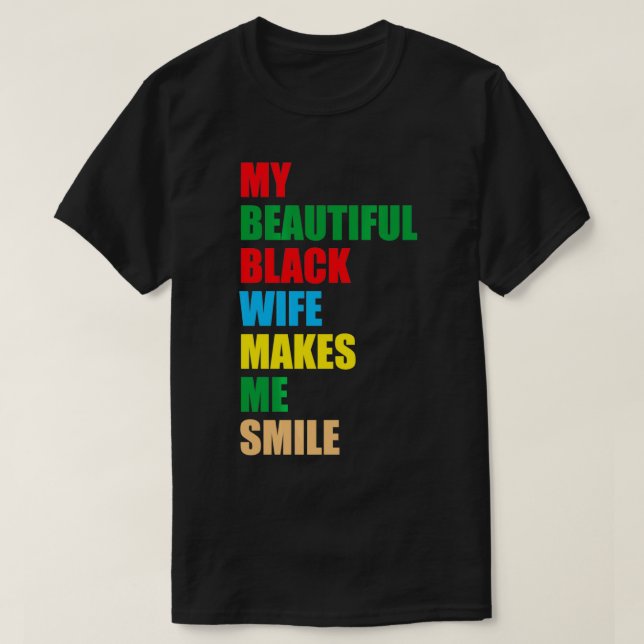 Camiseta Men's My Black Wife Makes Me Smile  (Frente do Design)