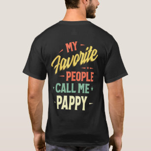 Camiseta Mens My Favorite People Call Me Pappy Vintage Fath