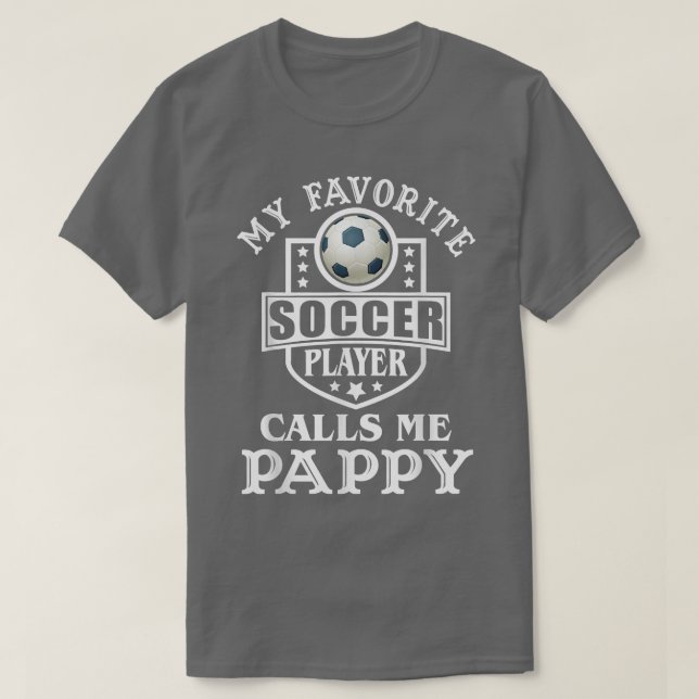 Camiseta Mens My Favorite Soccer Player Calls me pappy Appa (Frente do Design)