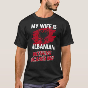 Camiseta Mens My Wife Is Albanian Flag Albanian Eagle Alban