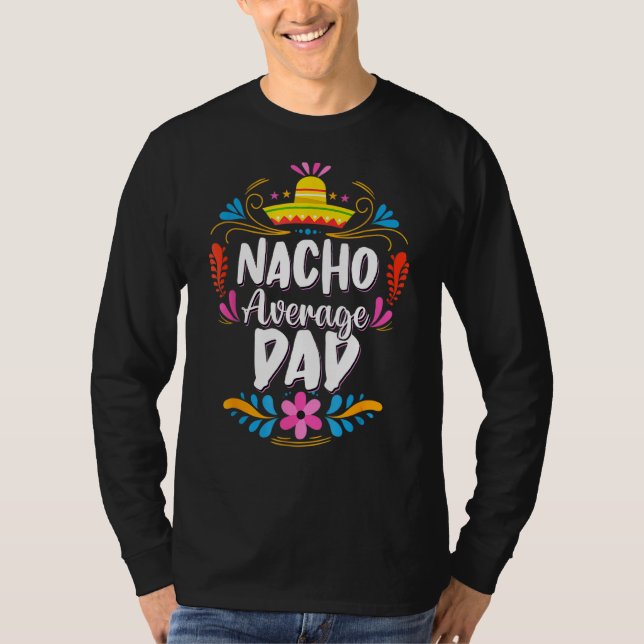 Camiseta Mens Nacho Média Pai Cinco De Mayo Correspondência (Frente)