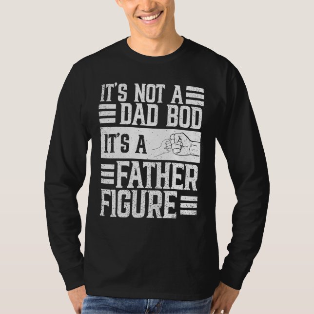 Camiseta Mens Não É Um Bod Pai É Um Pai Figura Bu (Frente)