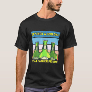 Camiseta Mens Não É Um Bod Pai É Um Pai Figura F