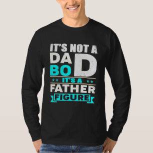 Camiseta Mens Não É Um Bod Pai É Um Pai Figura V