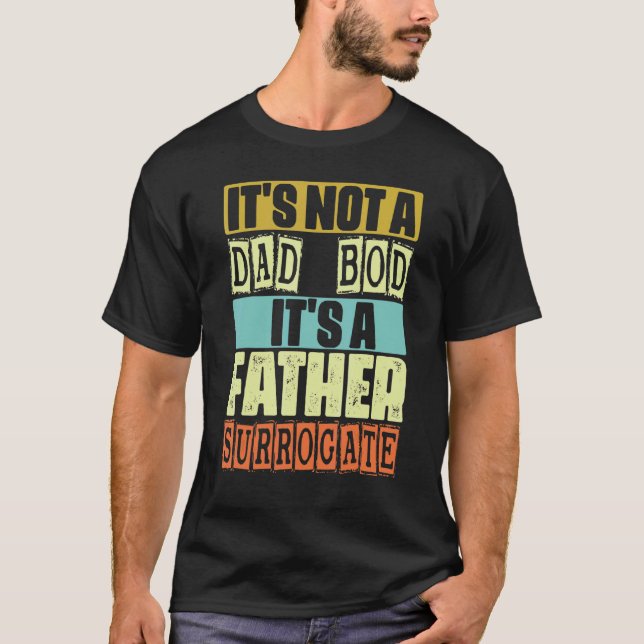 Camiseta Mens Não é um Pai, é um pai substituto (Frente)