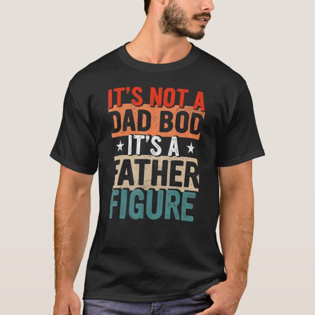 Camiseta Mens Não é um Pai. É uma figura paterna para F (Frente)