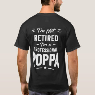 Camiseta Mens, não estou aposentado. Sou um Presente profis