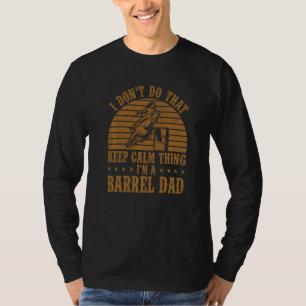 Camiseta Mens, não faço isso. Mantenha calma. Sou um barril
