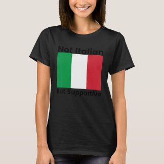 Camiseta Mens Não Italianos, Mas Italiano De Apoio