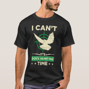 Camiseta Mens, Não Posso Caçá-La, Caçando A Caça S