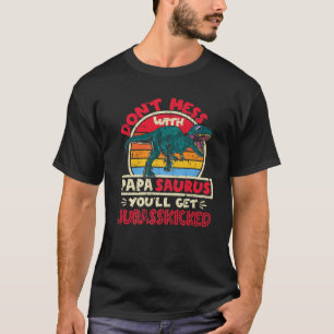 Camiseta Mens não se mexem com Papa Surus... Eu Jurasschei