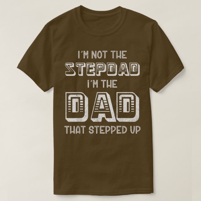 Camiseta Mens Não Sou O Stepdad Sou O Pai Que Surgiu (Frente do Design)