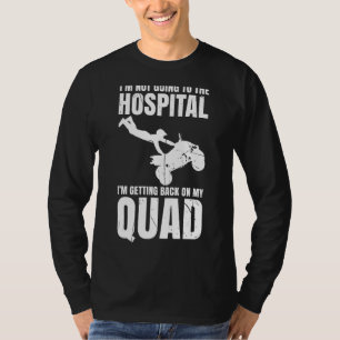Camiseta Mens Não Vou Para O Hospital Vou Voltar