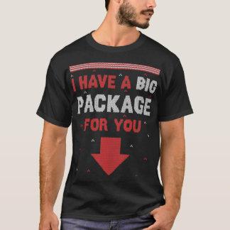 Camiseta Mens Naughty Xmas I Have A Big Package Inappropria