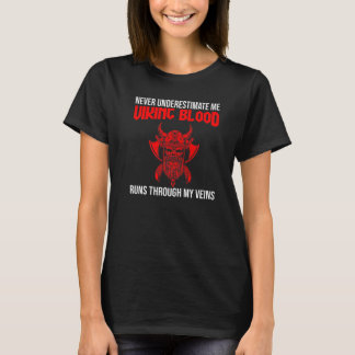 Camiseta Mens never underestimate me viking blood vikings P
