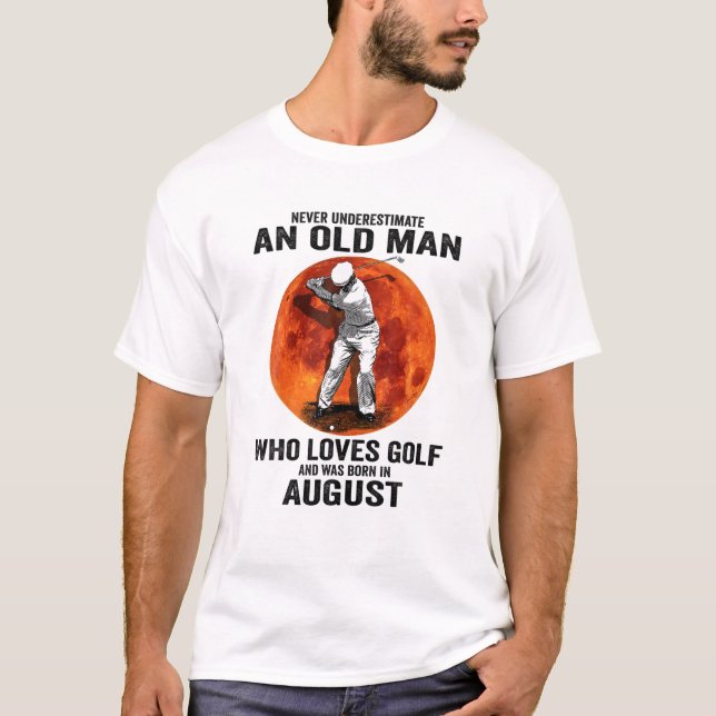Camiseta Mens Nunca Subestimam Um Velho Adora Bor De Golfe (Frente)