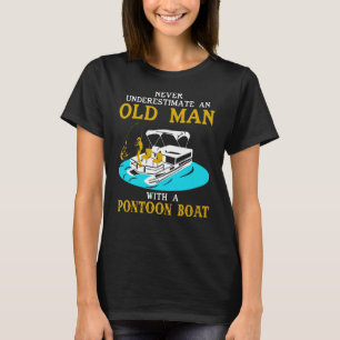 Camiseta Mens Nunca Subestimam Um Velho Com Um Pontão