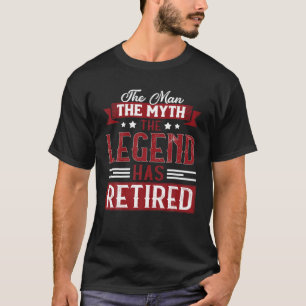 Camiseta Mens O Homem Mito Lenda Se Aposentou De Retirem En