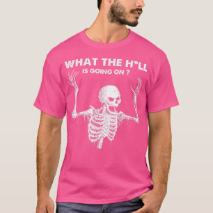 Camiseta Mens O Que Está Acontecendo Em Break Skeleton, Tax
