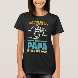 Camiseta Mens Olhe Sua Majestade Vovô