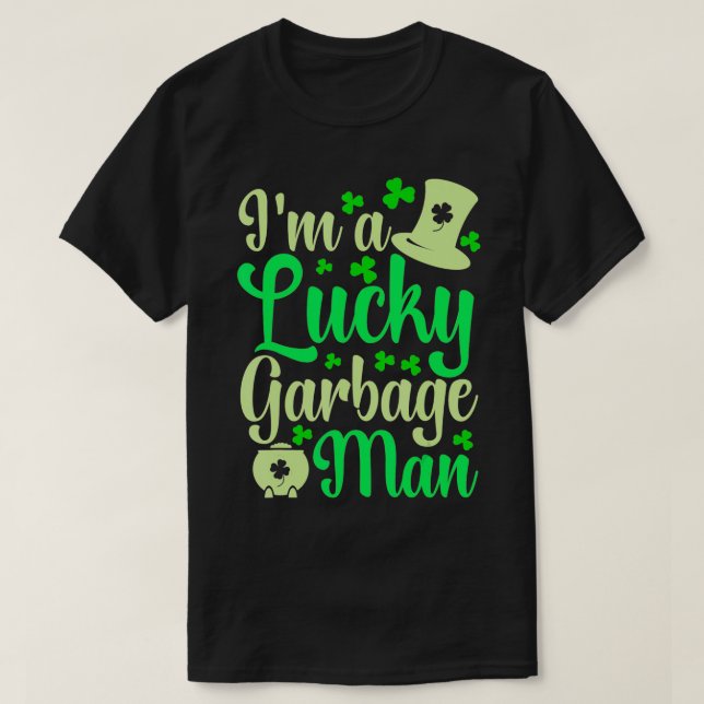 Camiseta Mens One Lucky Garbage Man Garbage Collection Ruas (Frente do Design)
