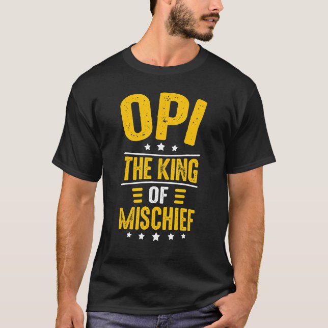 Camiseta Mens Opi Idea Para Homens Avô Opi King Of Mischie (Frente)