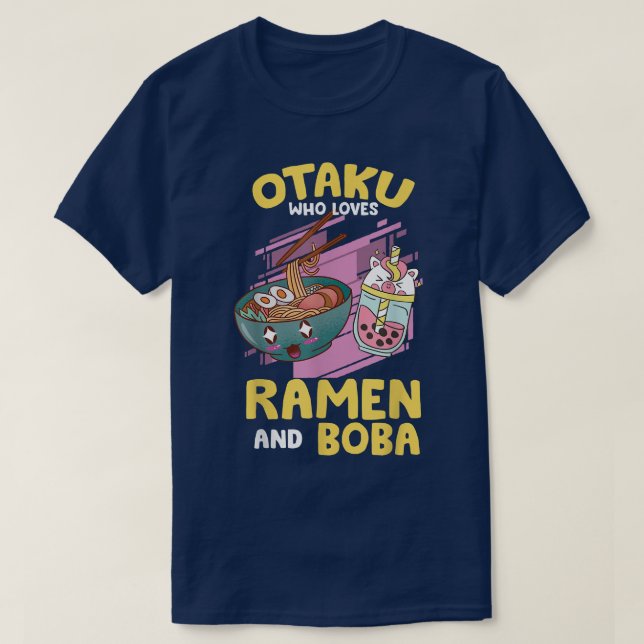 Camiseta Mens Otaku Who Loves Ramen and Boba Tea- Kawaii Ot (Frente do Design)
