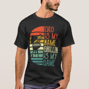 Camiseta Mens Pai É O Meu Nome Griling É O Meu Jogo Do Espo
