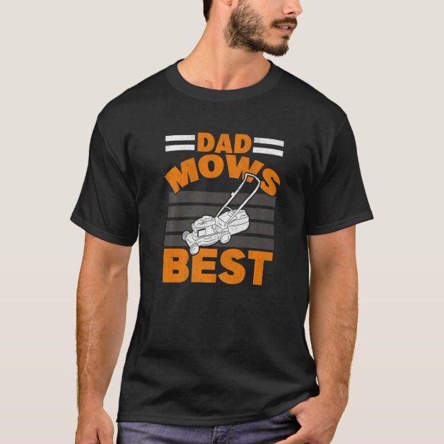 Camiseta Mens Pai Mows Best Lawnmower Grass Mower Padre La (Frente)