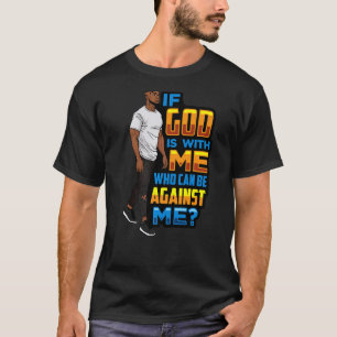 Camiseta Mens Pai Negro Se Deus Está Comigo Que Pode Ser Co