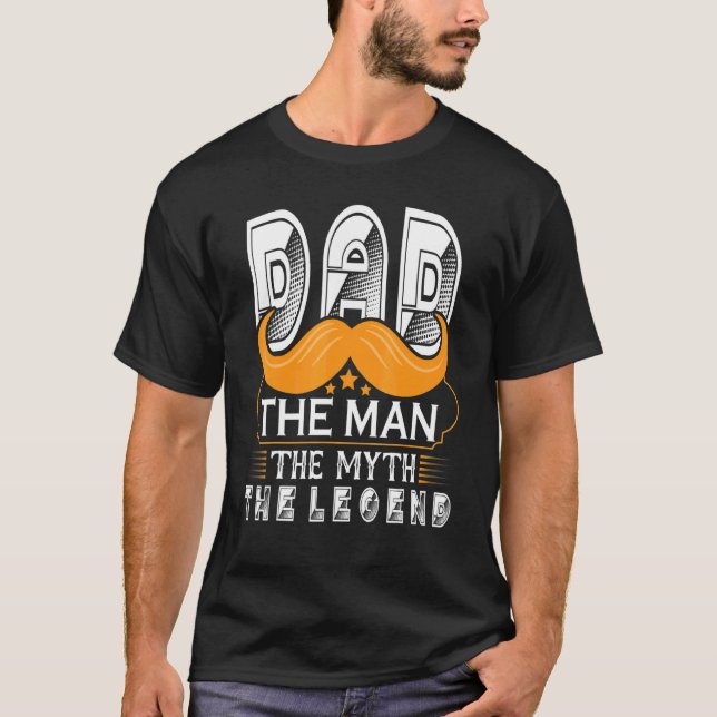 Camiseta Mens Pai O Homem O Mito A Lenda O Pai (Frente)