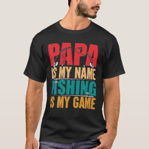 Camiseta Mens Papa é meu nome Pesca é Meu Jogo D do Pai