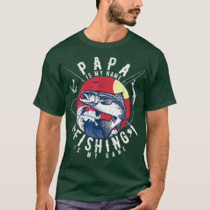 Camiseta Mens Papa É Meu Nome Pesca É Meu Pescador De Jogo