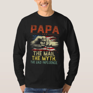 Camiseta Mens Papa O Homem O Mito A Má Influência Americana
