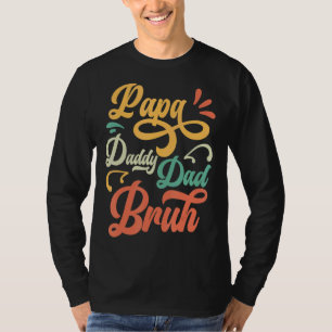 Camiseta Mens Papa Pai Pai Bruh Dia de os pais Pai E Pap