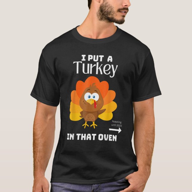 Camiseta Mens Papa Thanksgiving Pregnancy I Put Turkey In T (Frente)