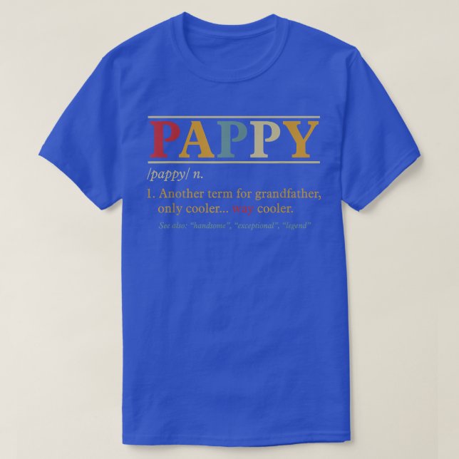 Camiseta Mens Pappy Vovô Dia de os pais Engraçado Pappy Def (Frente do Design)