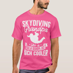Camiseta Mens Parachute Skydiver Citação Skydiving Avô
