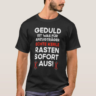 Camiseta Mens Patience é o que para vestir caras reais