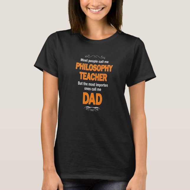 Camiseta Mens People call me Philosophy Teacher most import (Frente)