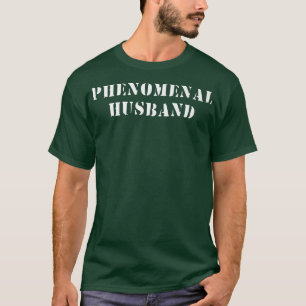 Camiseta Mens Phenomenal Marido Pai Padre Wife Legenda