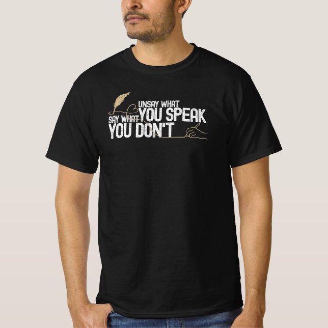 Camiseta Men's Philosophical Unsay What You Speak Value T-S (Frente)
