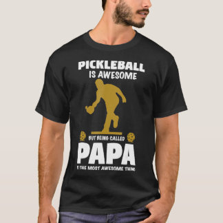 Camiseta Mens Pickleball para um orgulhoso avô chamado Pa