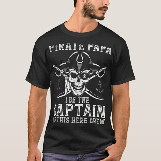 Camiseta Mens Pirata Papa É O Capitão Desta Tripulação. (Frente)